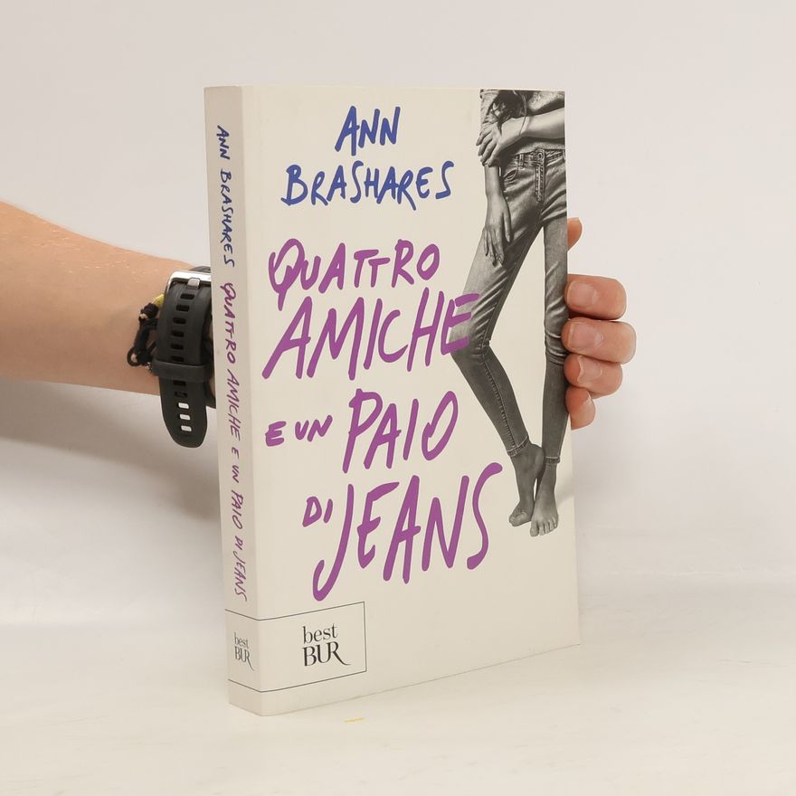 Ann Brashares Quattro amiche e un paio di jeans
