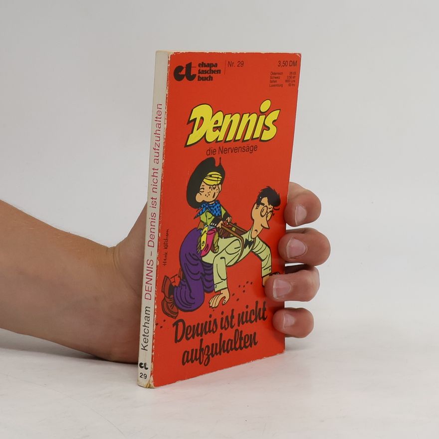 Hank Ketcham Dennis ist nicht aufzuhalten
