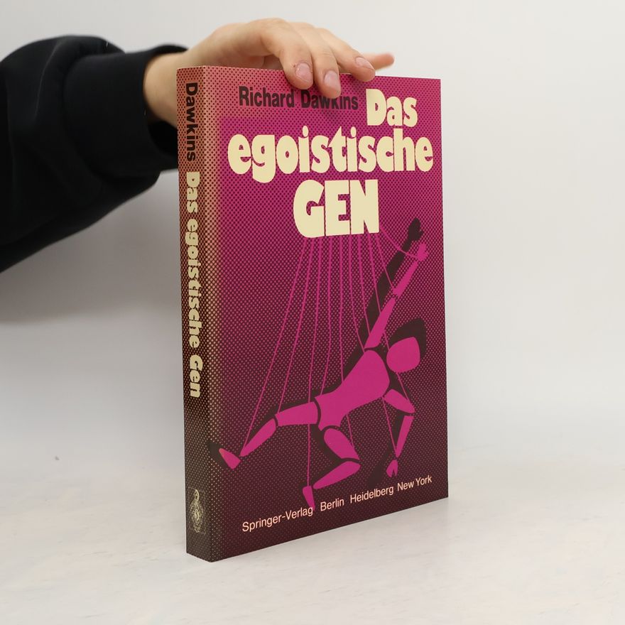 Richard Dawkins Das egoistische Gen