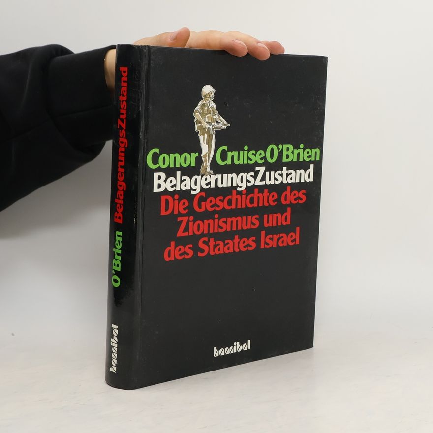 Conor Cruise O. Brien Belagerungszustand