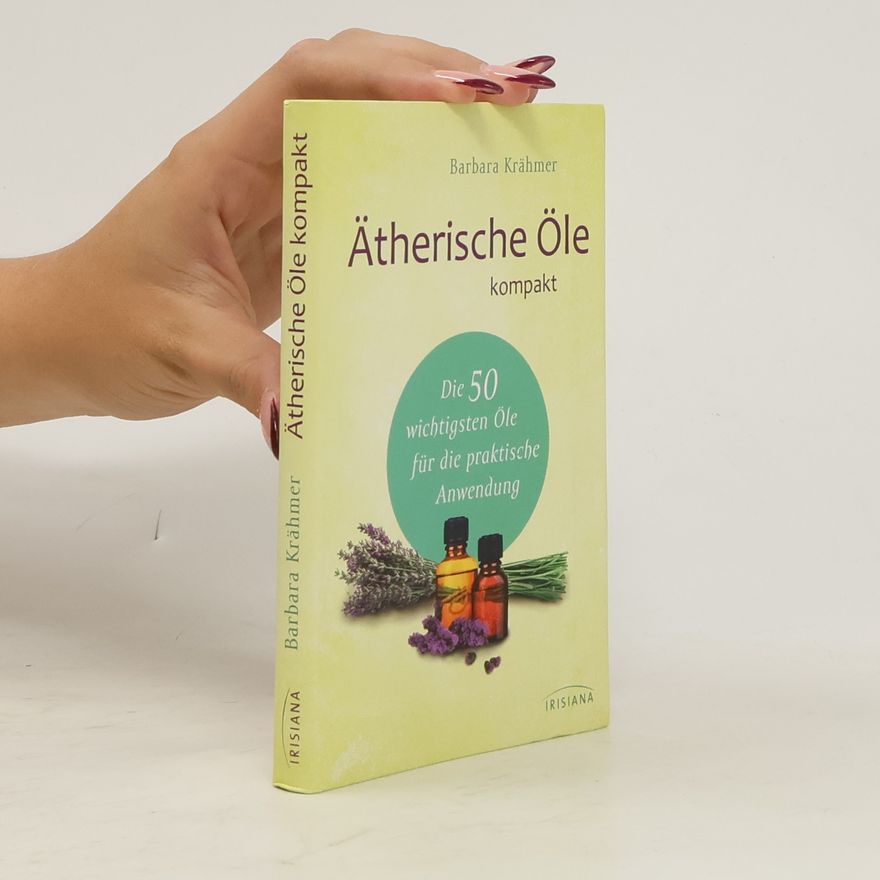 Barbara Krähmer Ätherische Öle kompakt
