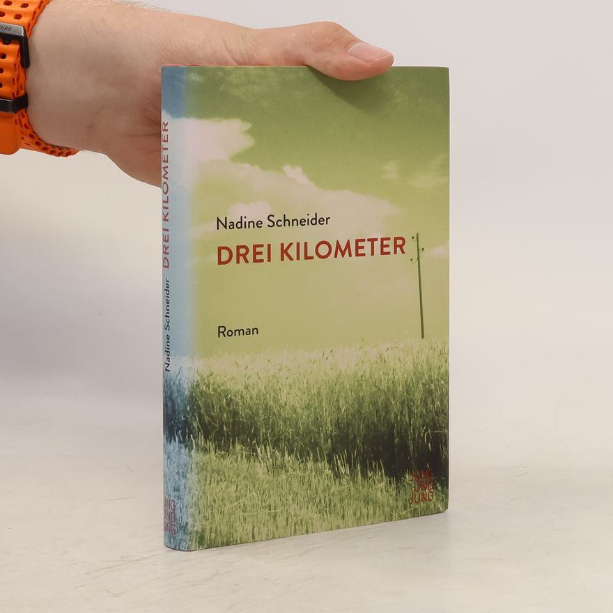 Nadine Schneider Drei Kilometer