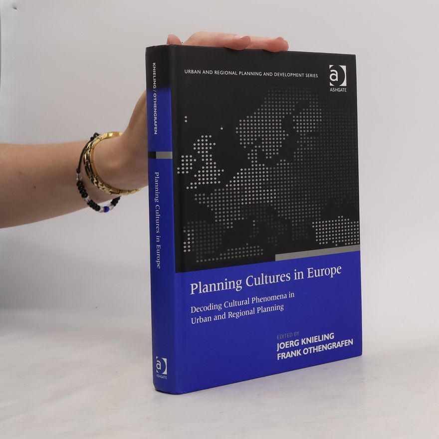 Frank Othengrafen Planning Cultures in Europe