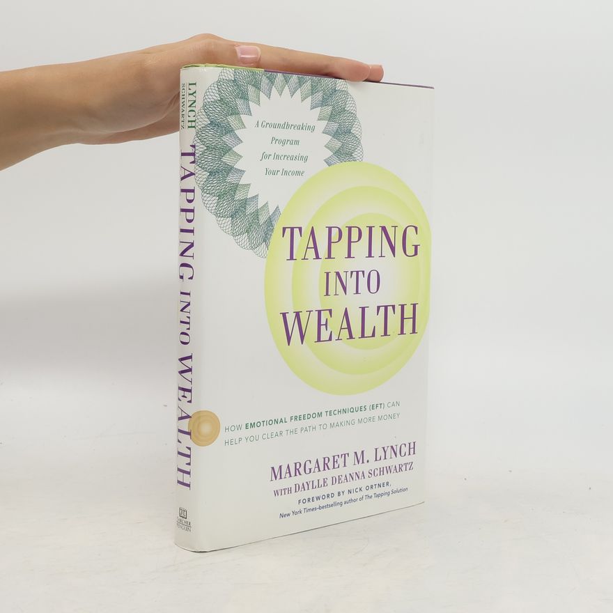 Lynch Margaret M. Tapping Into Wealth