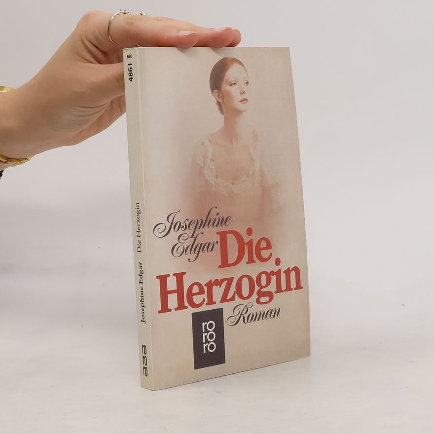 Josephine Edgar Die Herzogin