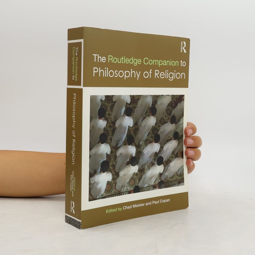 R. Douglas Geivett Routledge Companion to Philosophy of Religion