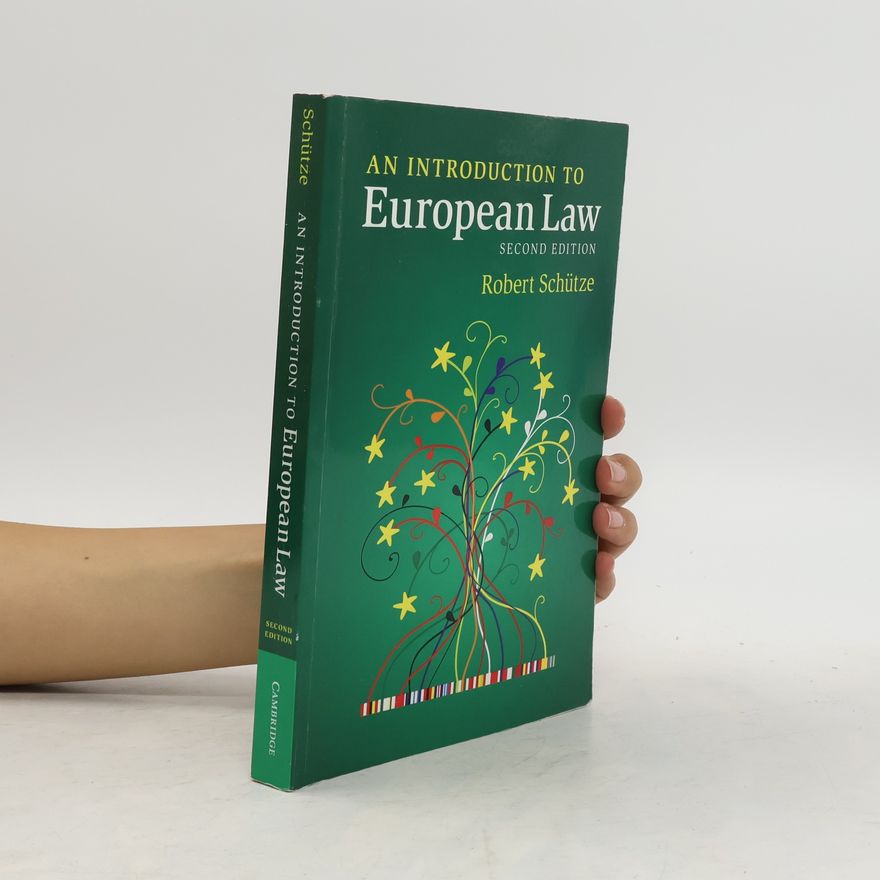Robert Schütze An Introduction to European Law