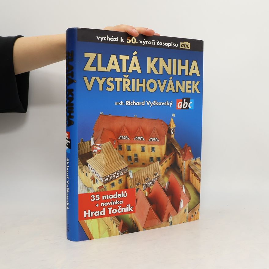 Richard Vyškovský Zlatá kniha vystřihovánek