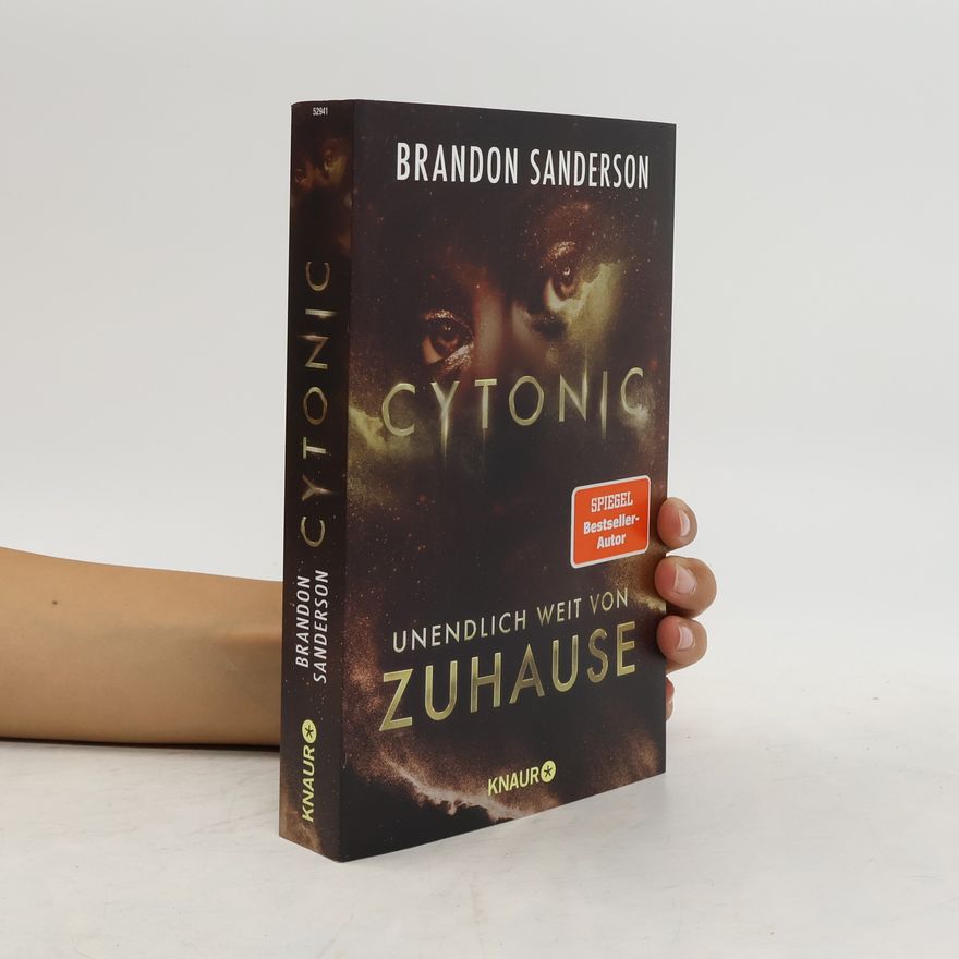 Brandon Sanderson Cytonic - unendlich weit von Zuhause