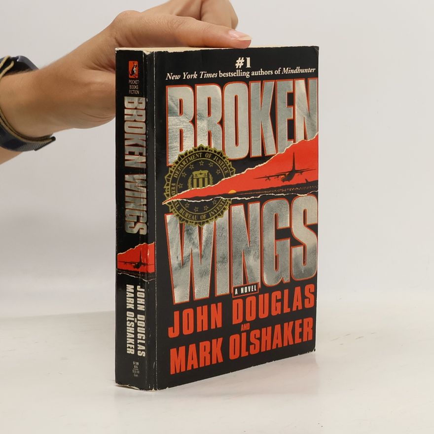 Mark Olshaker Broken Wings