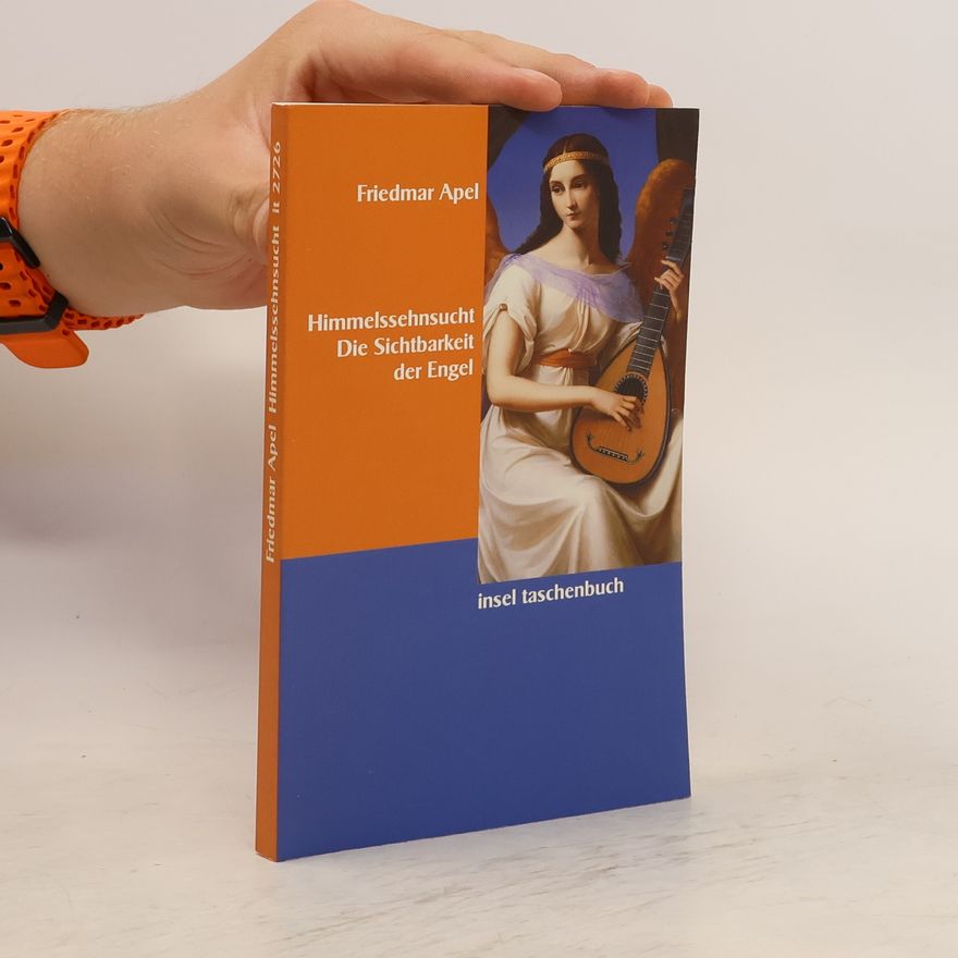 Friedmar Apel Himmelssehnsucht