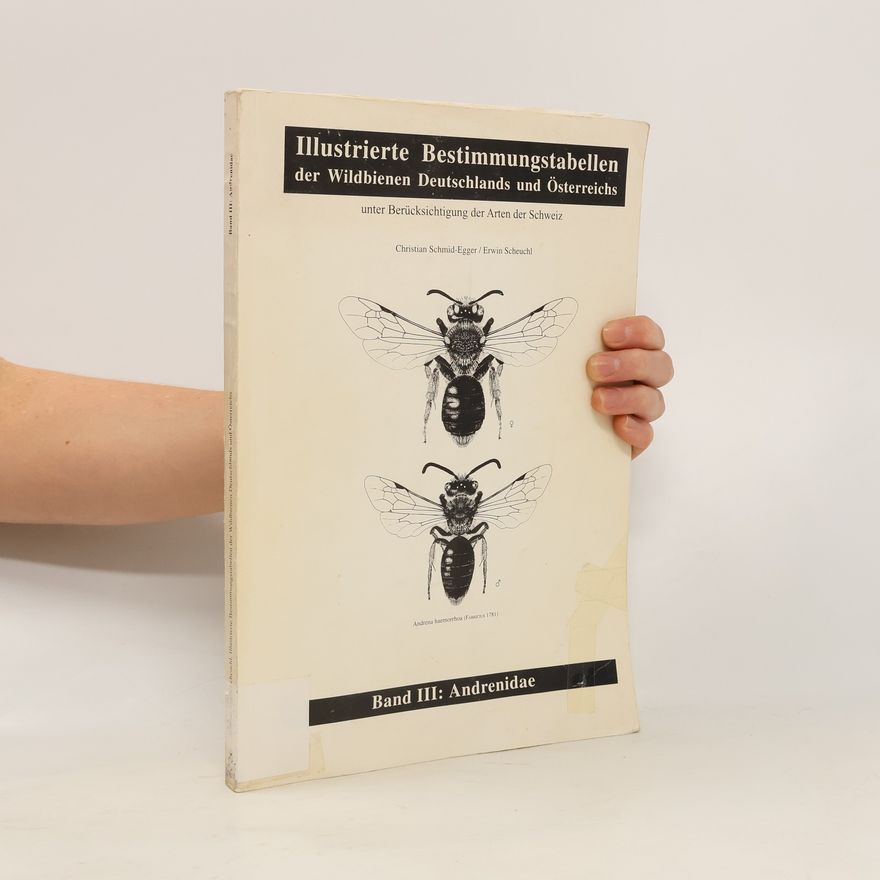 Kolektiv autorů Illustrierte Bestimmungstabellen der Wildbienen Deutschlands und Österreichs
