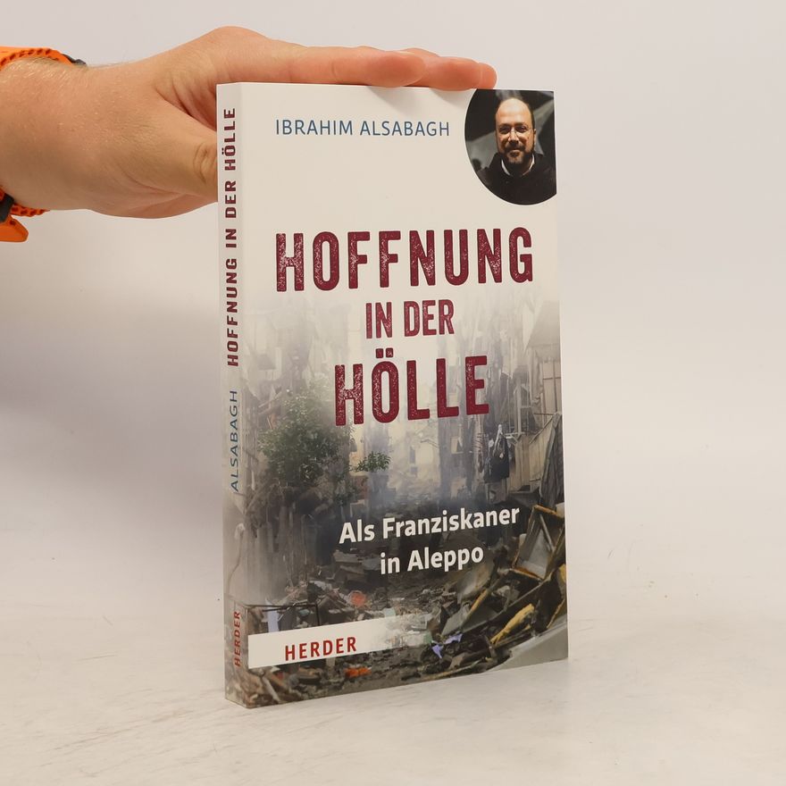 Ibrahim Alsabagh Hoffnung in der Hölle