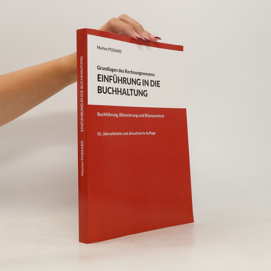 Marlon Possard Grundlagen des Rechnungswesens. Einführung in die Buchhaltung