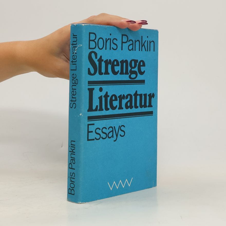 Boris Pankin Strenge Literatur