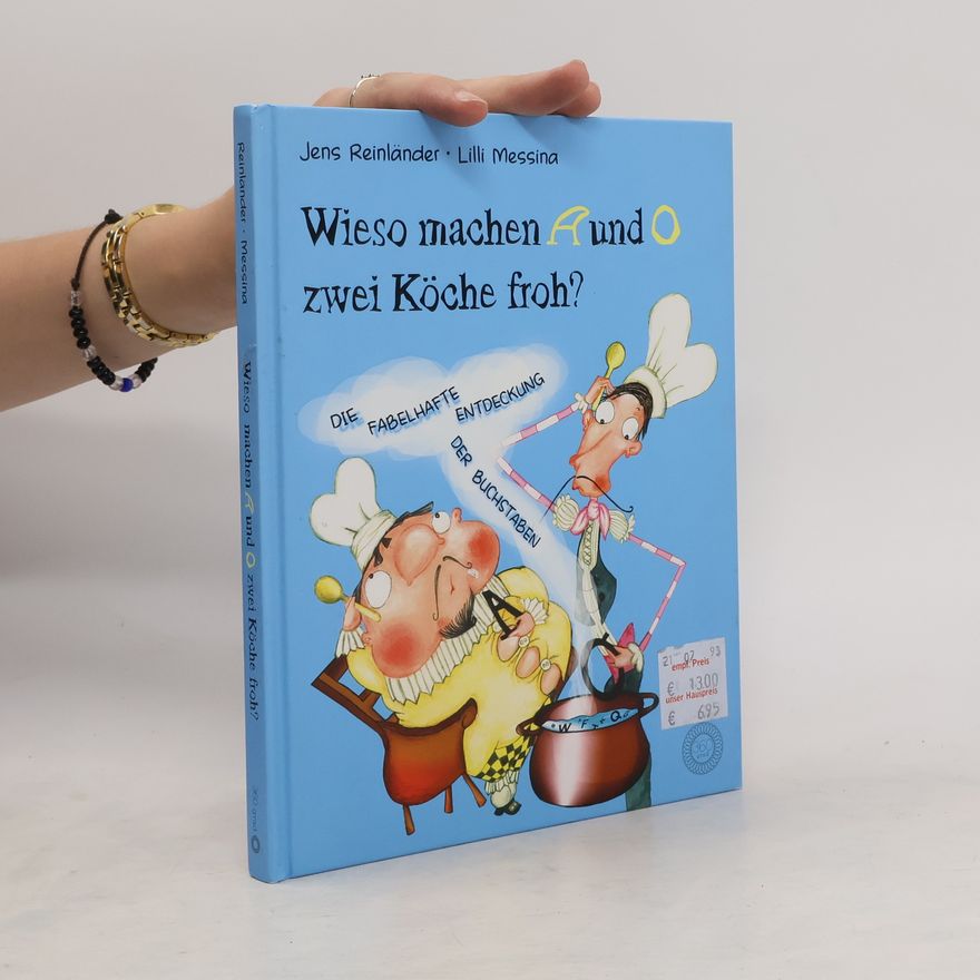 Jens Reinländer Wieso machen A und O zwei Köche froh?