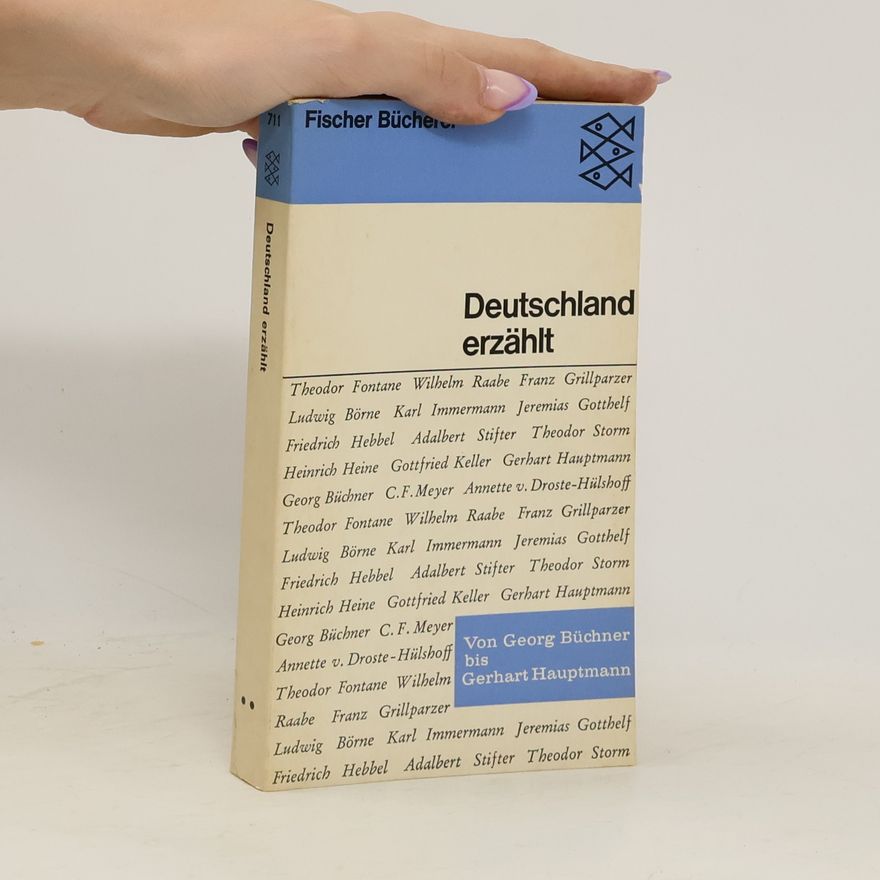 Various authors Deutschland erzählt 2. Von Büchner bis Hauptmann