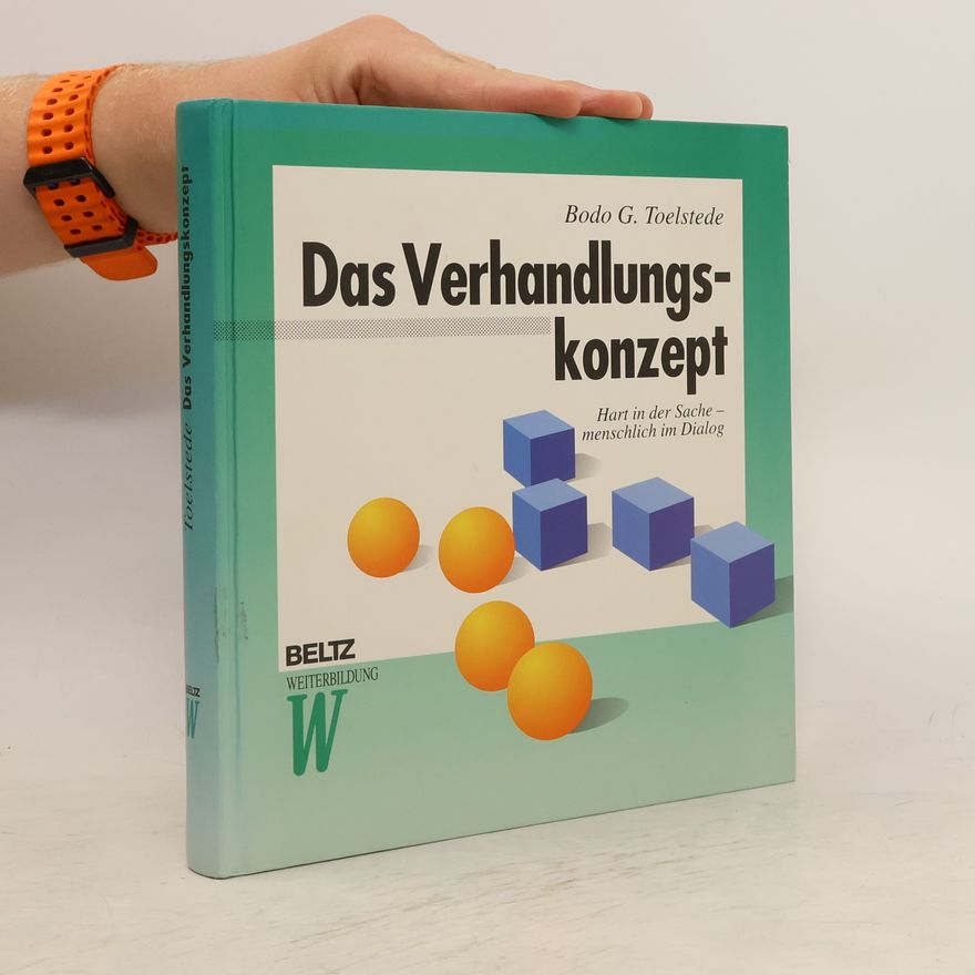 Bodo G. Toelstede Das Verhandlungskonzept