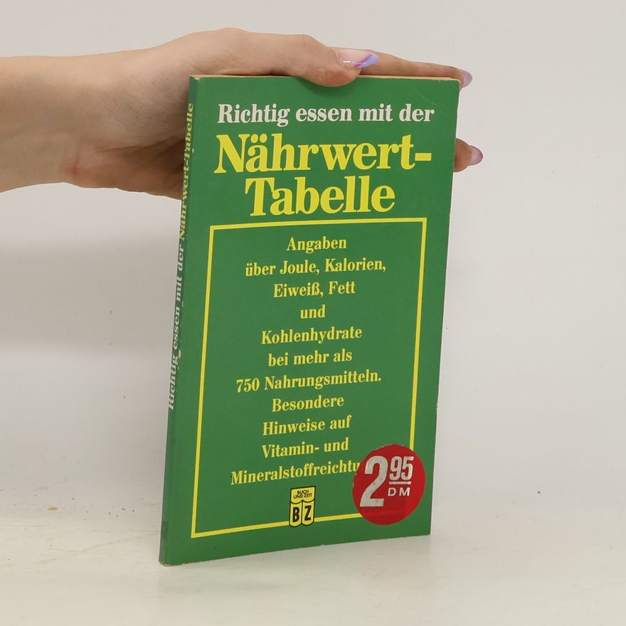 Maria Wagner Richtig essen mit der Nährwerttabelle