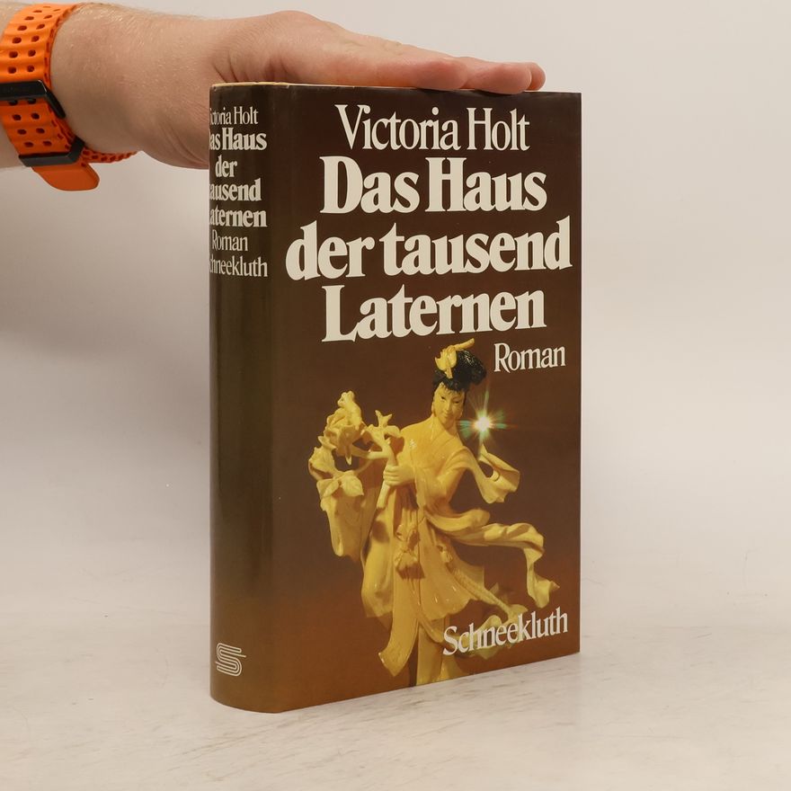 Jean Plaidy Das Haus der tausend Laternen