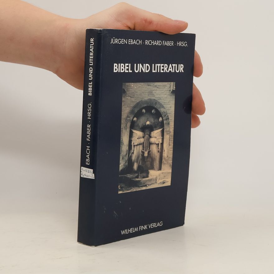 Jürgen Ebach Bibel und Literatur