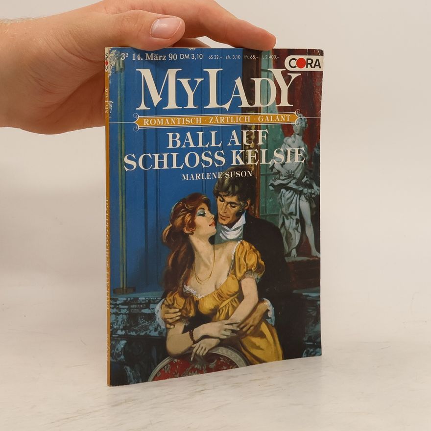 Marlene Suson My Lady. Ball auf Schloss Kelsie