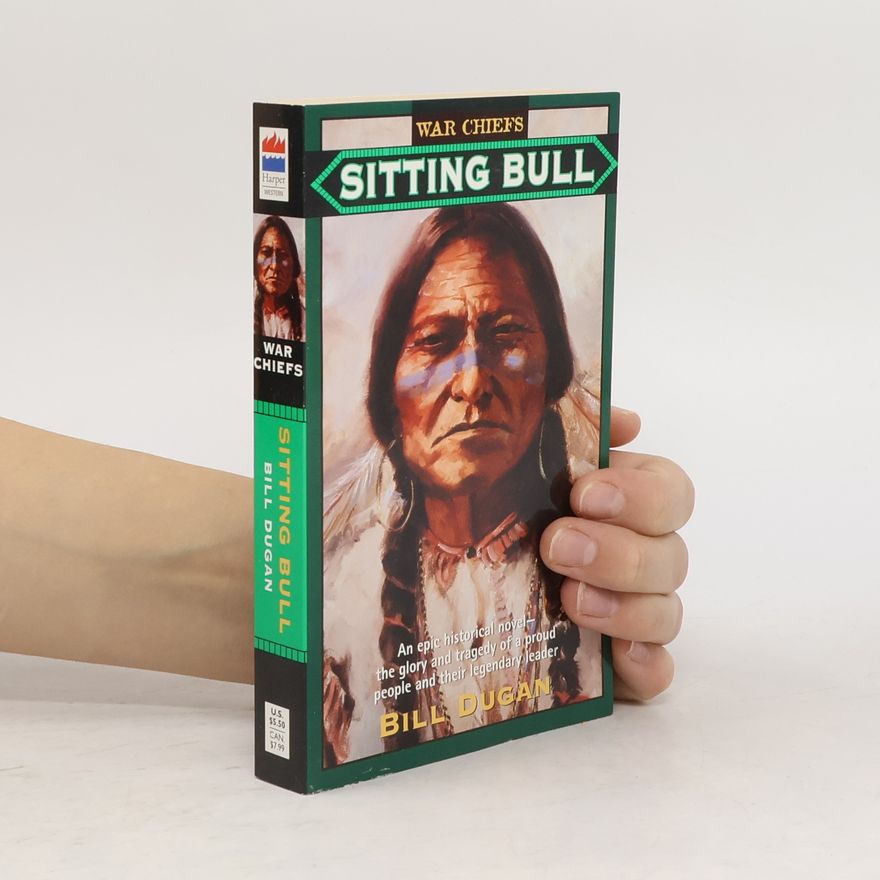 Bill Dugan Sitting Bull