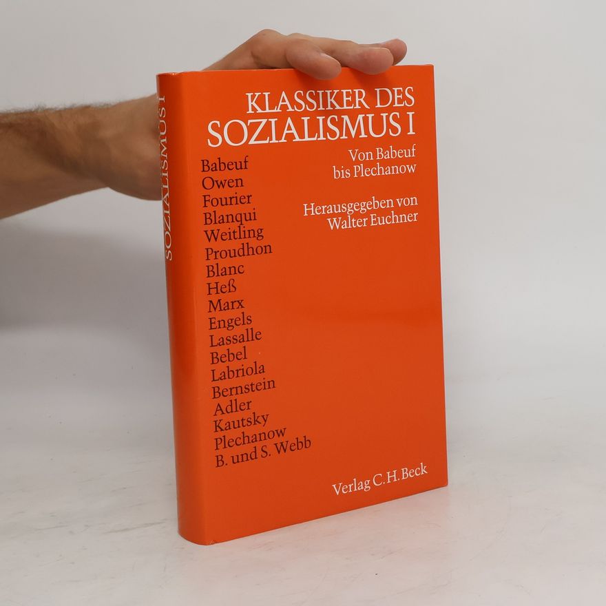 Walter Euchner Klassiker des Sozialismus I