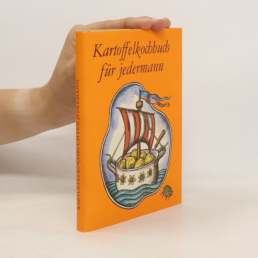 Rainer Crummenerl Kartoffelkochbuch für jedermann