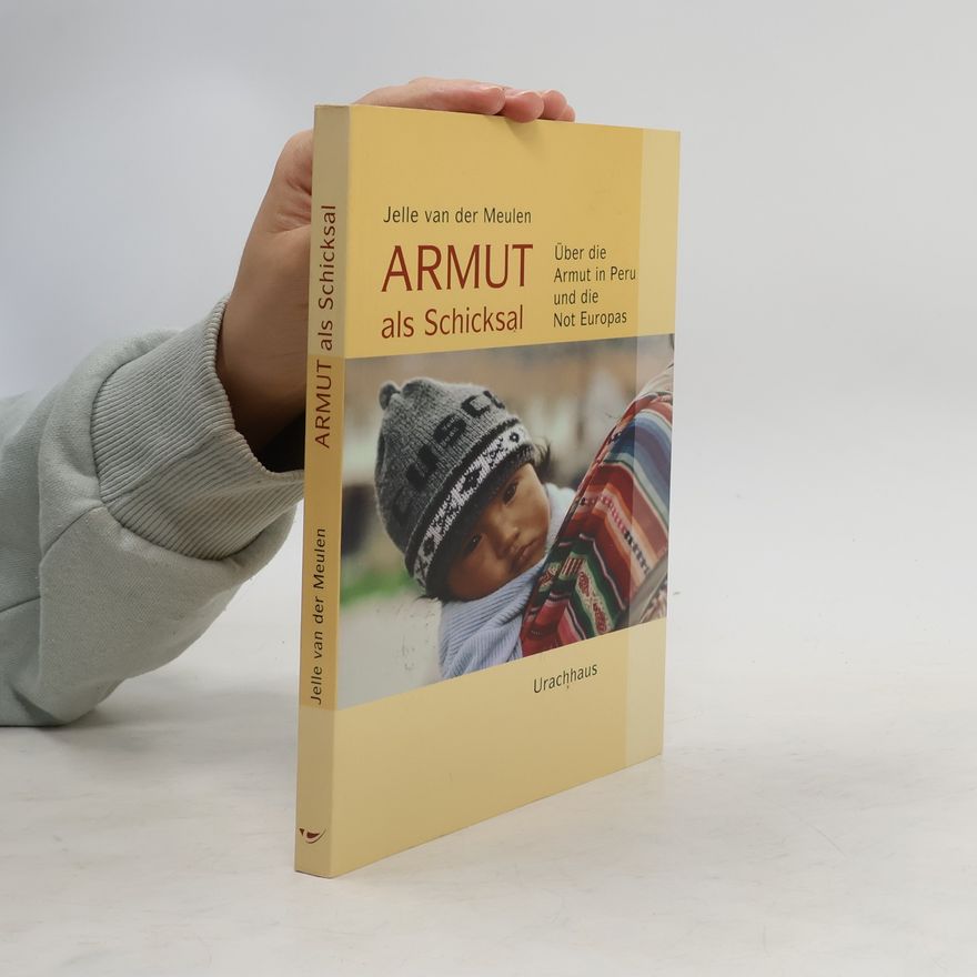 Jelle van der Meulen Armut als Schicksal