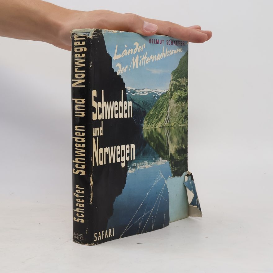 Helmut Schaefer Schweden und Norwegen