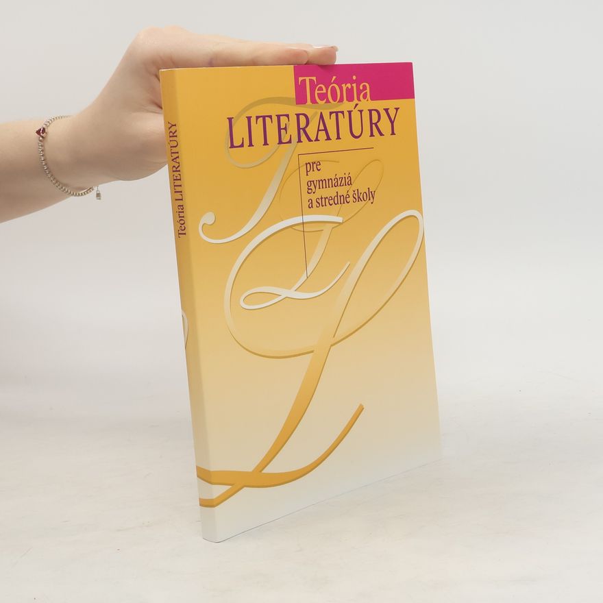 Tibor Žilka Teória literatúry pre gymnáziá a stredné školy