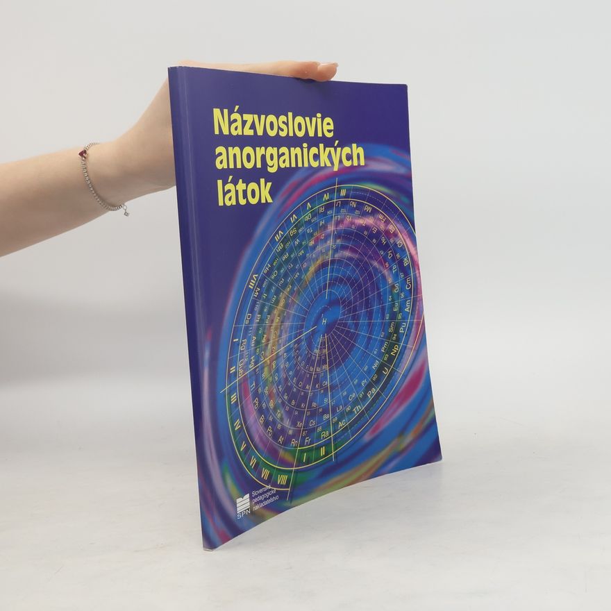Kolektiv autorů Názvoslovie anorganických látok