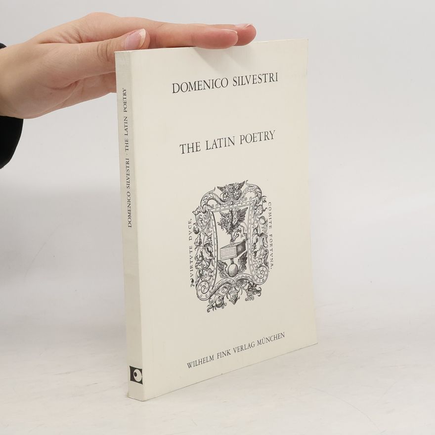 Domenico Silvestri The Latin Poetry