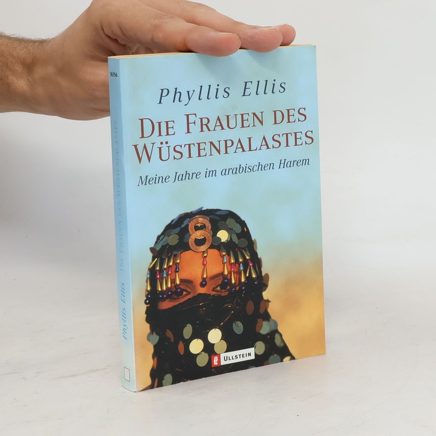 Phyllis Ellis Die Frauen des Wüstenpalastes