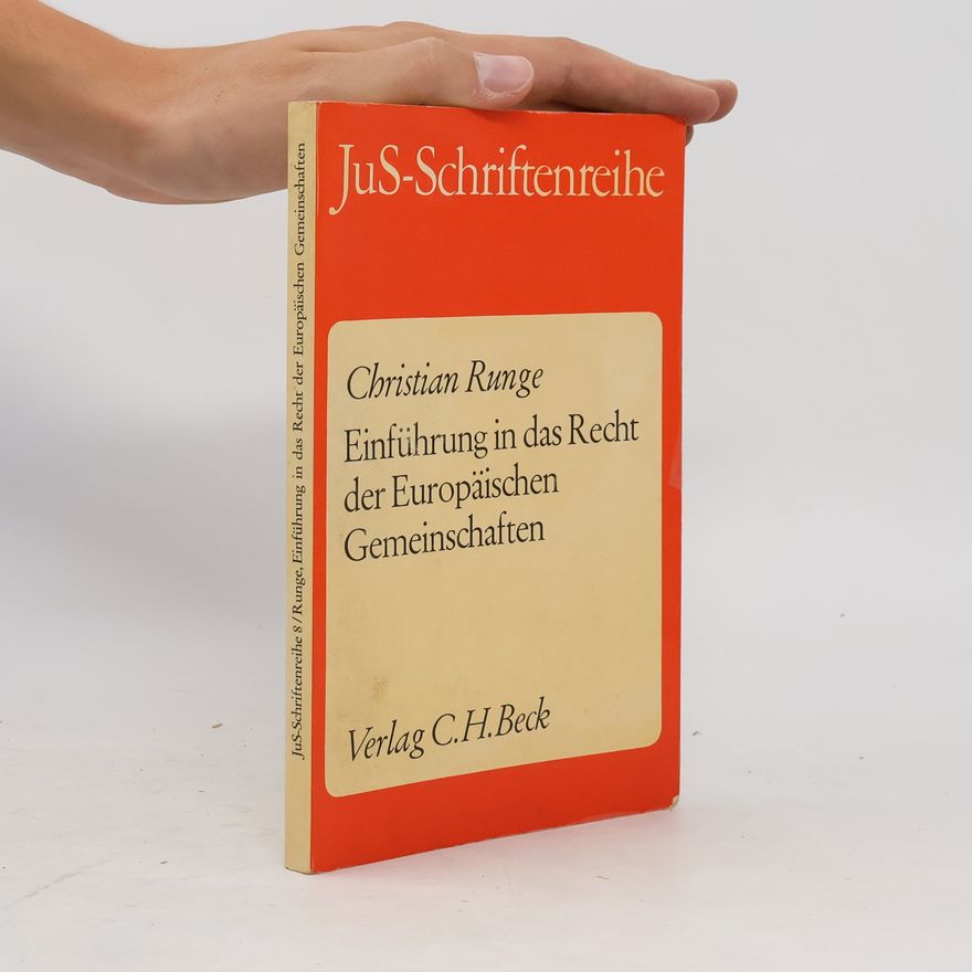 Christian Runge Einführung in das Recht der Europäischen Gemeinschaften