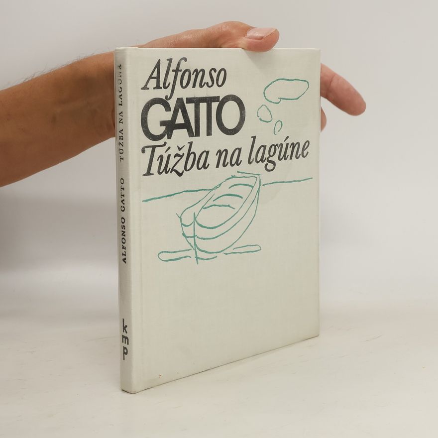 Alfonso Gatto Túžba na lagúne