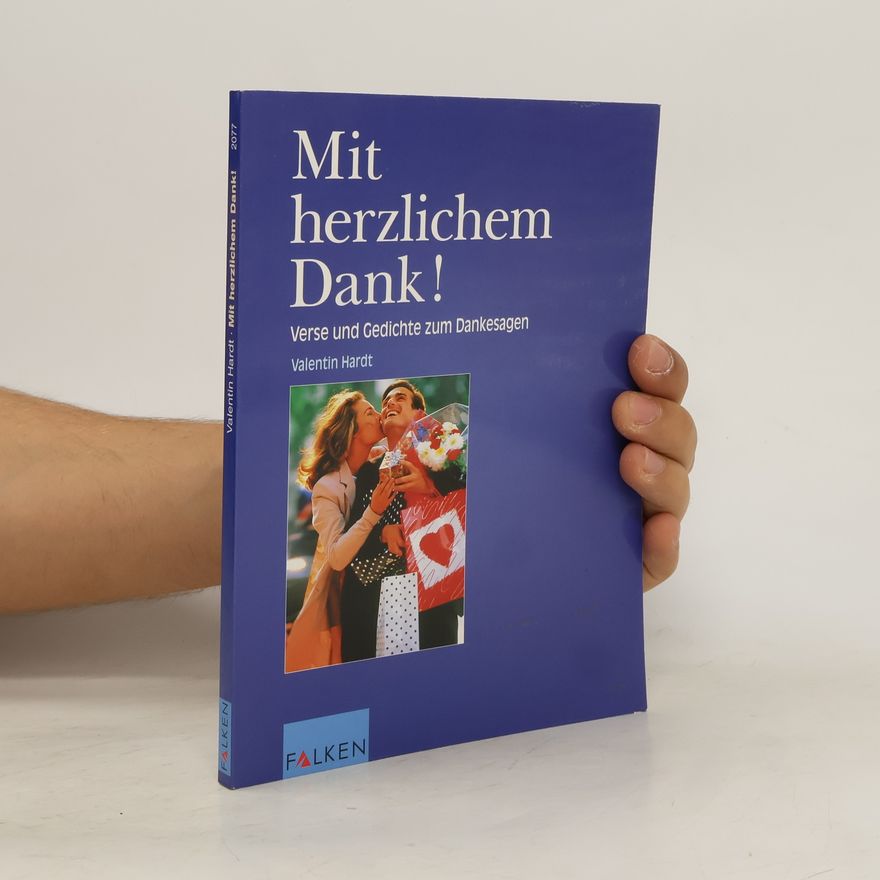 Valentin Hardt Mit herzlichem Dank!
