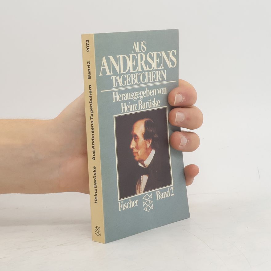 Hans Christian Andersen Aus Andersens Tagebüchern II.