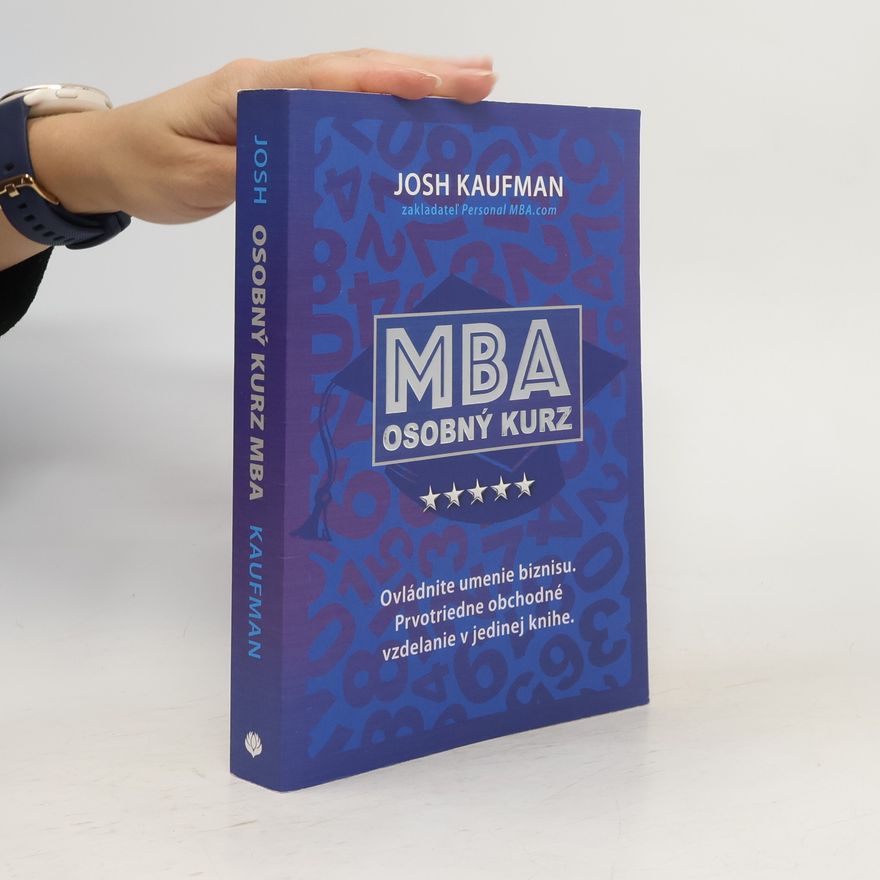 Josh Kaufman MBA osobný kurz