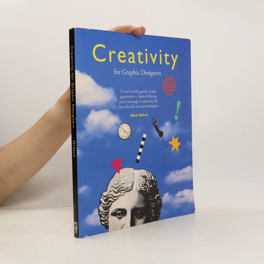 Mark Oldach Creativity for Graphic Designers