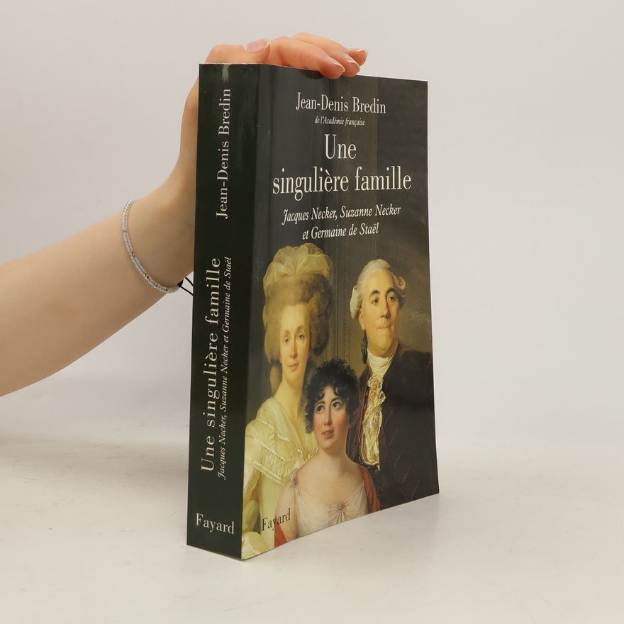 Jean-Denis Bredin Une singulière famille