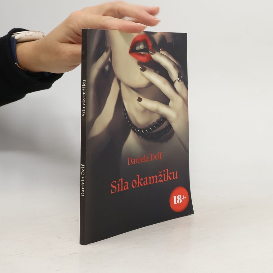 Daniela Delf Síla okamžiku