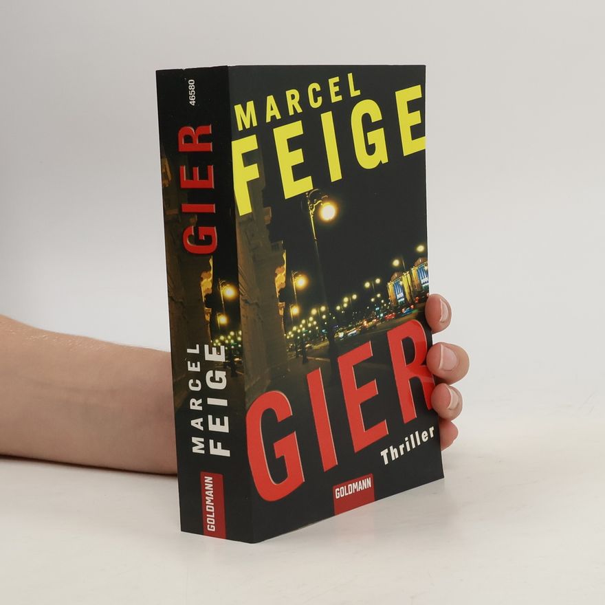 Marcel Feige Gier