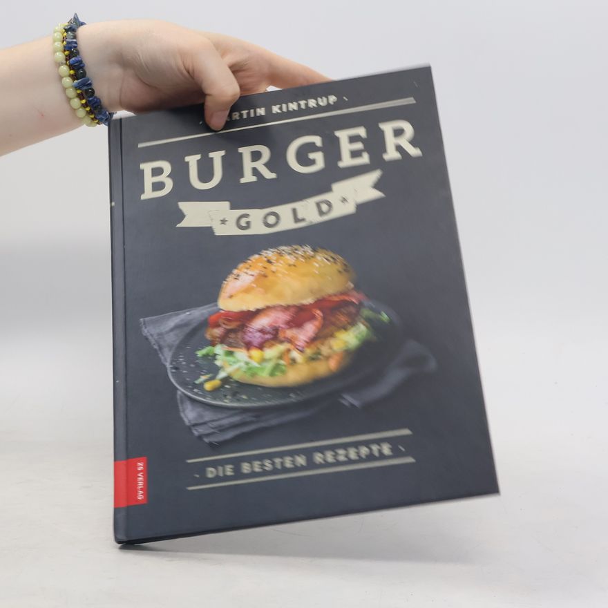 Martin Kintrup Burger Gold