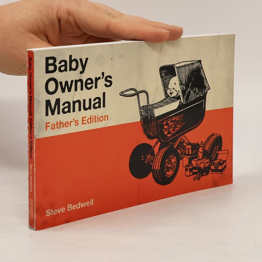 Steve Bedwell Baby Owner's Manual
