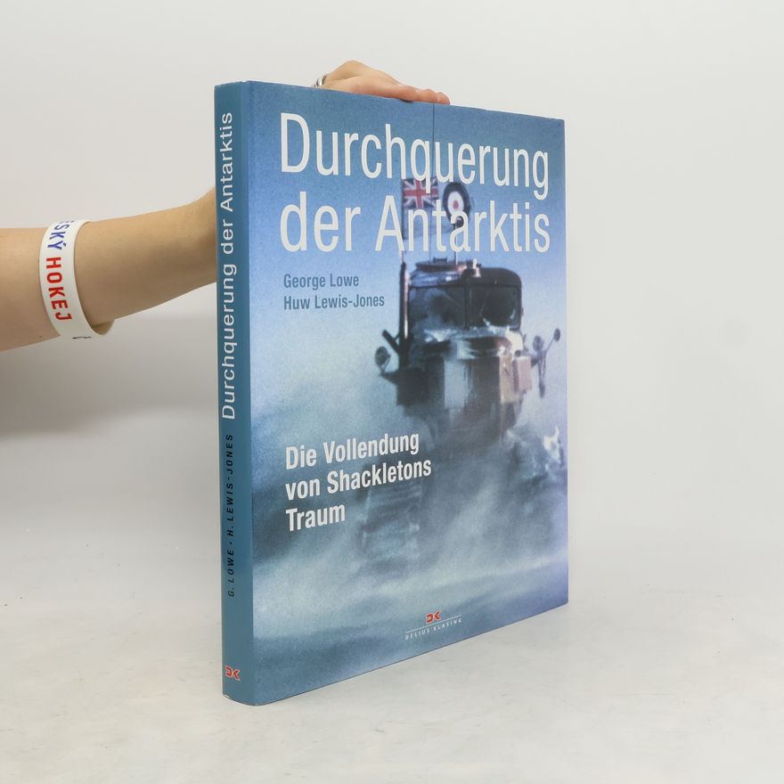 George Lowe Durchquerung der Antarktis