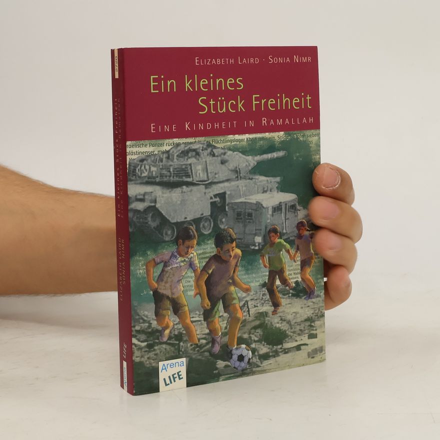 Elizabeth Laird Ein kleines Stück Freiheit