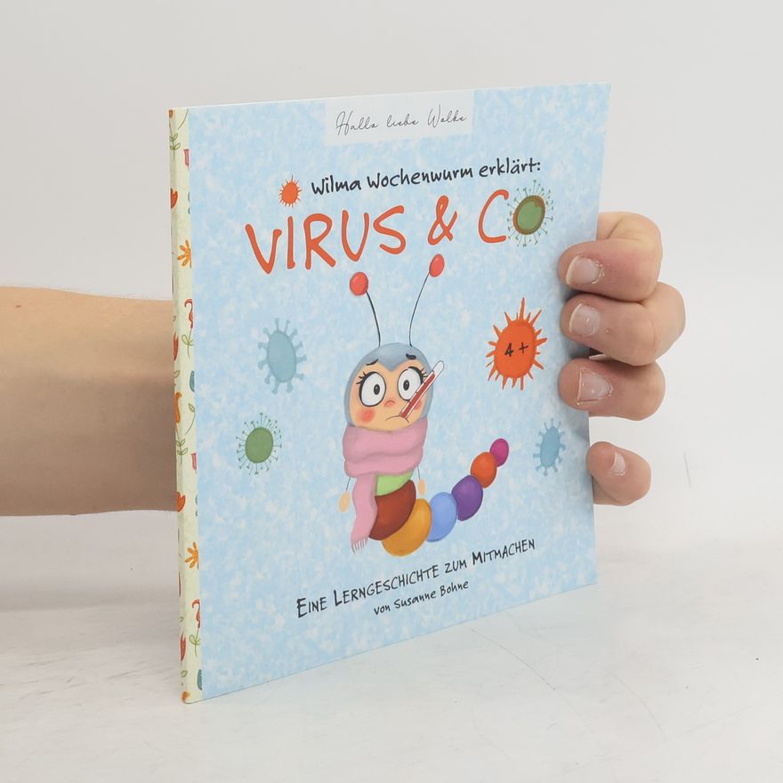 Susanne Bohne Wilma Wochenwurm erklärt: Virus & Co