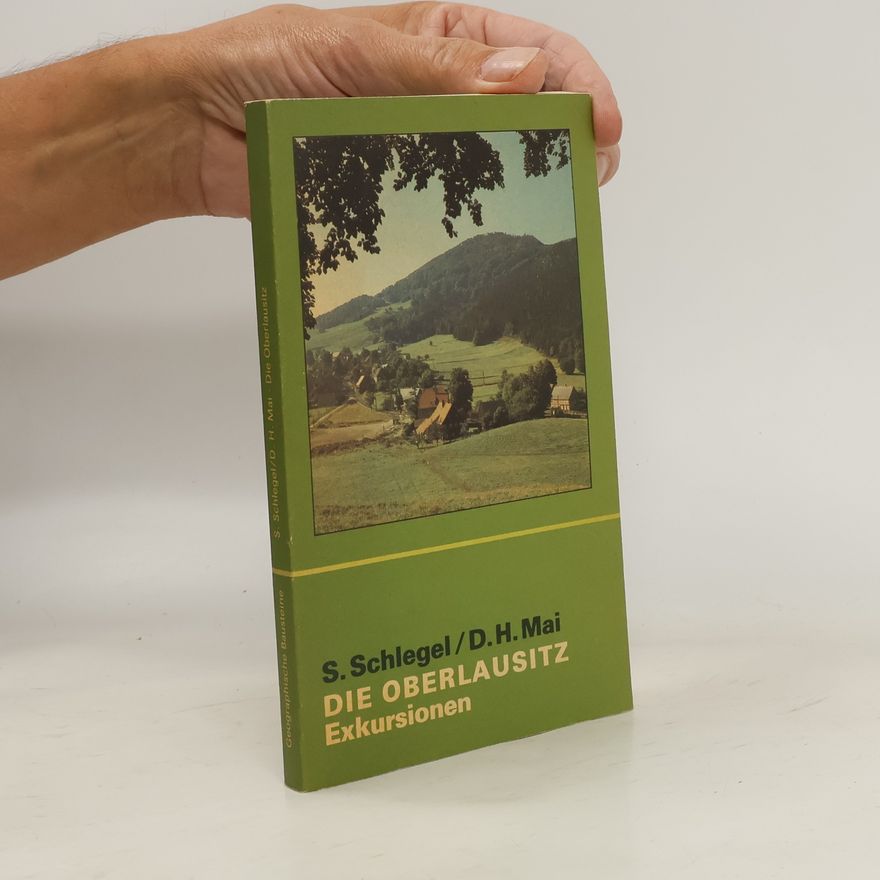 Siegfried Schlegel Die Oberlausitz
